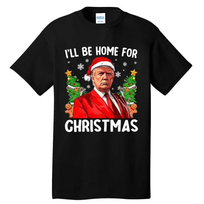 Funny Trump Christmas Santa Hat ILl Be Home For Christmas Tall T-Shirt