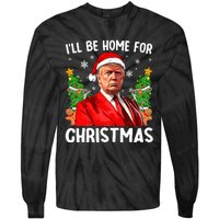 Funny Trump Christmas Santa Hat ILl Be Home For Christmas Tie-Dye Long Sleeve Shirt