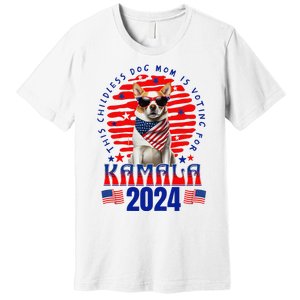 Funny This Childless Dog Mom Is Voting Kamala Harris 2024 Premium T-Shirt