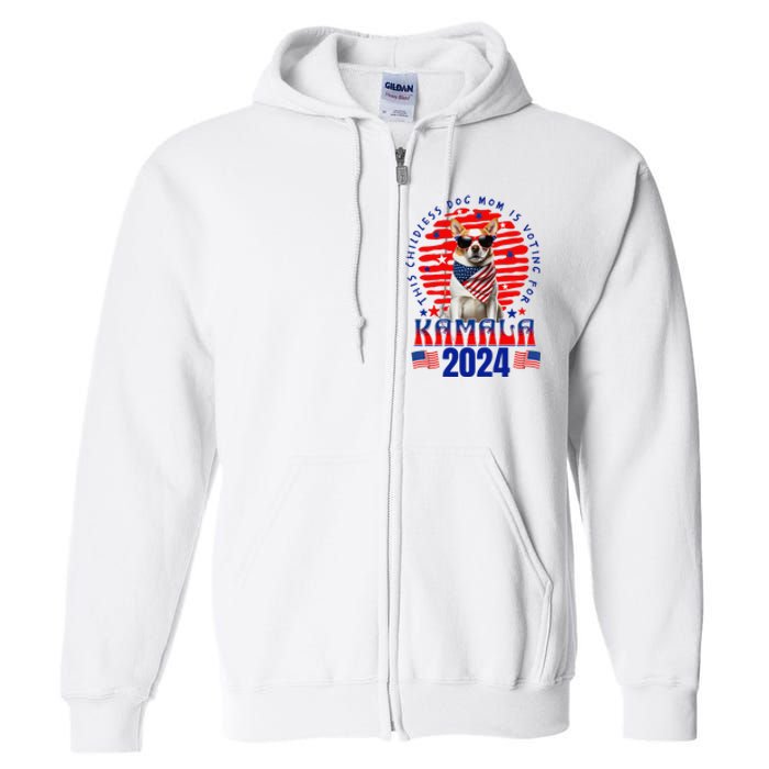 Funny This Childless Dog Mom Is Voting Kamala Harris 2024 Full Zip Hoodie