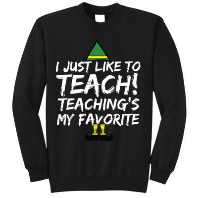 Funny Teacher Christmas Teaching Is My Favorite Sweatshirt