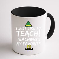 Funny Teacher Christmas Teaching Is My Favorite Mug