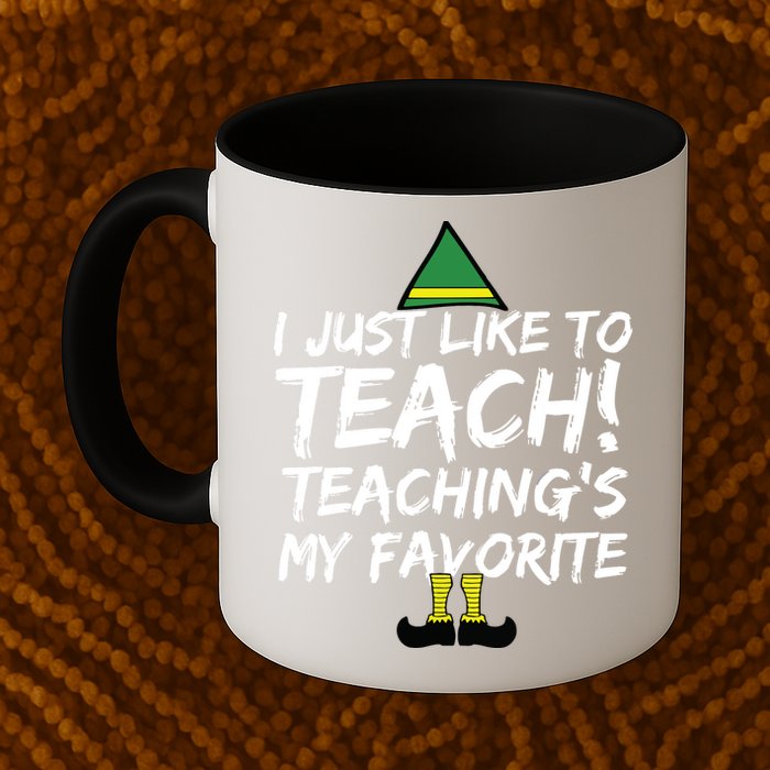 Funny Teacher Christmas Teaching Is My Favorite Mug