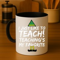 Funny Teacher Christmas Teaching Is My Favorite Mug