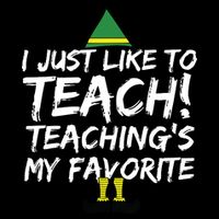 Funny Teacher Christmas Teaching Is My Favorite Mug