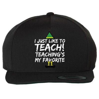 Funny Teacher Christmas Teaching Is My Favorite Wool Snapback Cap