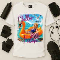 Funny Trump Chillin Like A Felon Performance Shirt