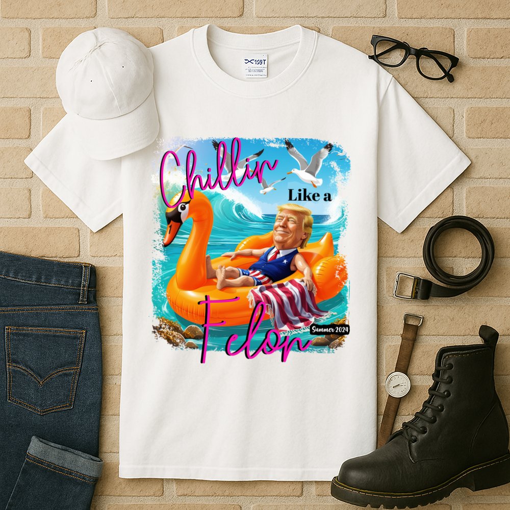 Funny Trump Chillin Like A Felon Tall T-Shirt