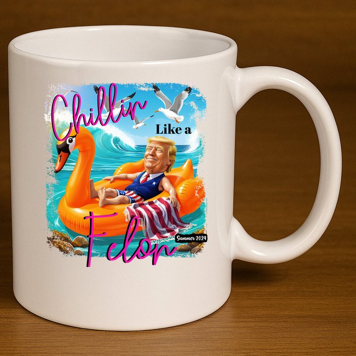 Funny Trump Chillin Like A Felon 11oz C Handle Ceramic Mug