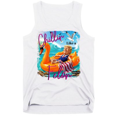 Funny Trump Chillin Like A Felon Tank Top