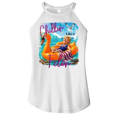 Funny Trump Chillin Like A Felon Women's Perfect Tri Rocker Tank