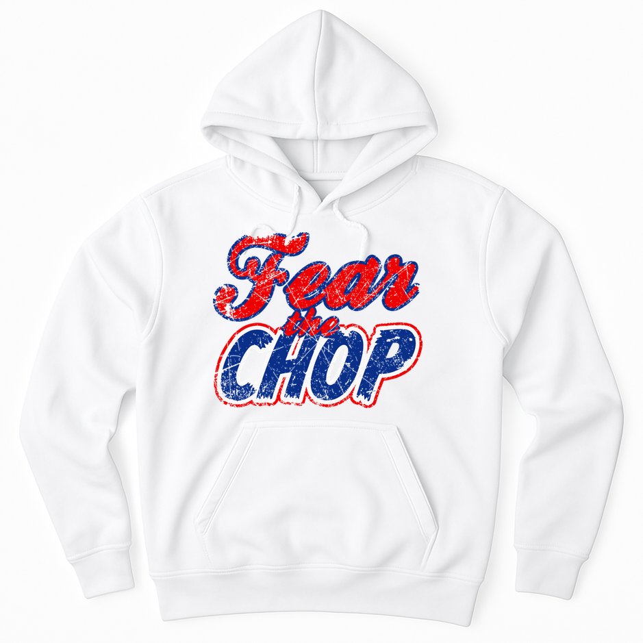 Fear The Chop Legendary Atlanta Baseball TShirt Hoodie