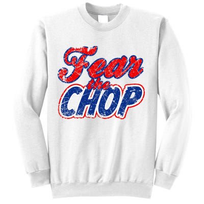 Fear The Chop Legendary Atlanta Baseball TShirt Sweatshirt