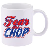 Fear The Chop Legendary Atlanta Baseball TShirt 11oz C Handle Ceramic Mug