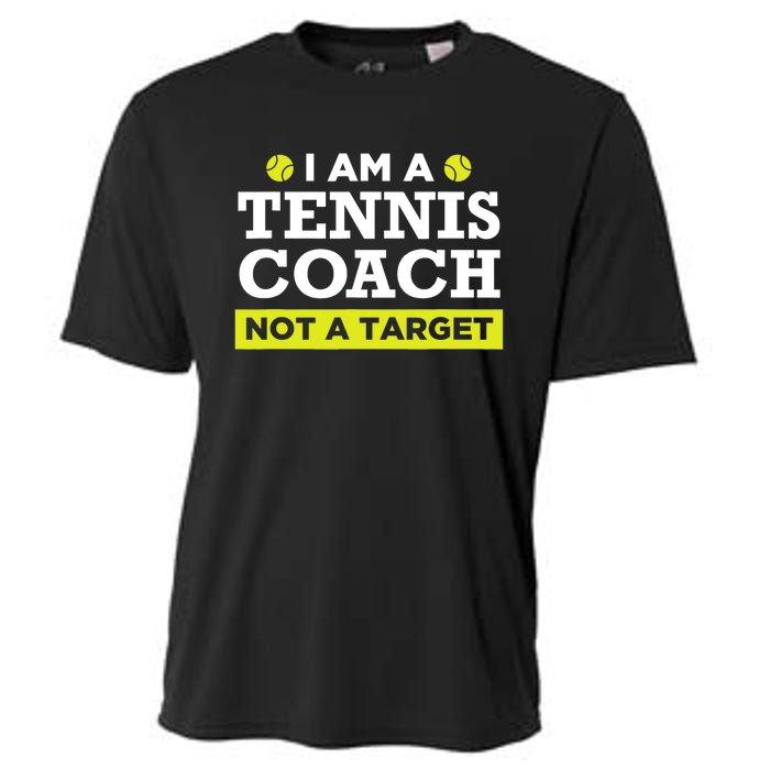 Funny Tennis Coach Gift Not A Target TShirt Cooling Performance Crew T-Shirt