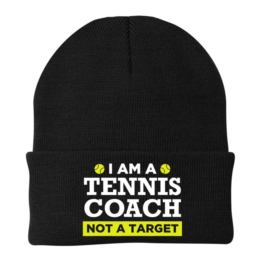 Funny Tennis Coach Gift Not A Target TShirt Beanie
