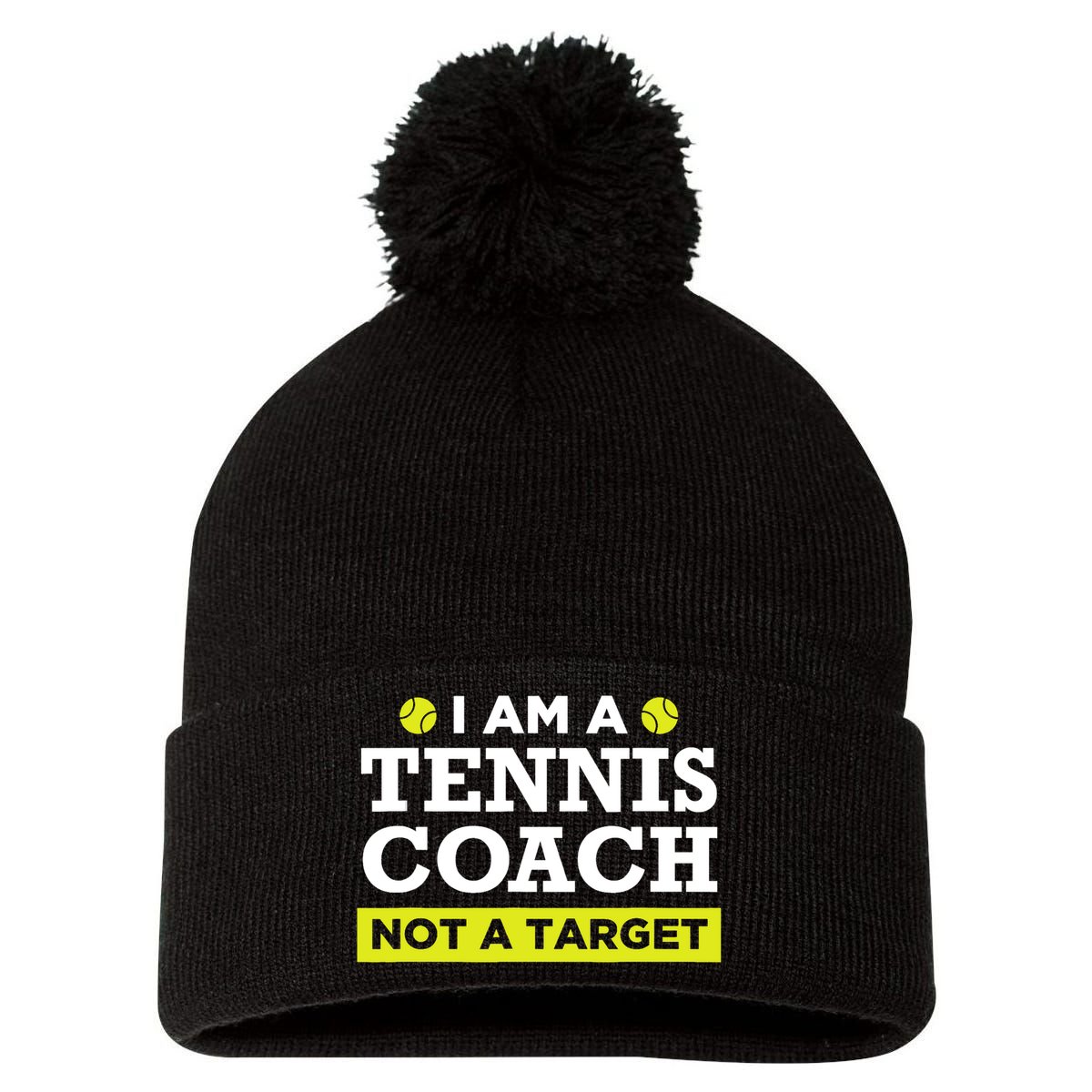 Funny Tennis Coach Gift Not A Target TShirt Pom Pom 12in Knit Beanie