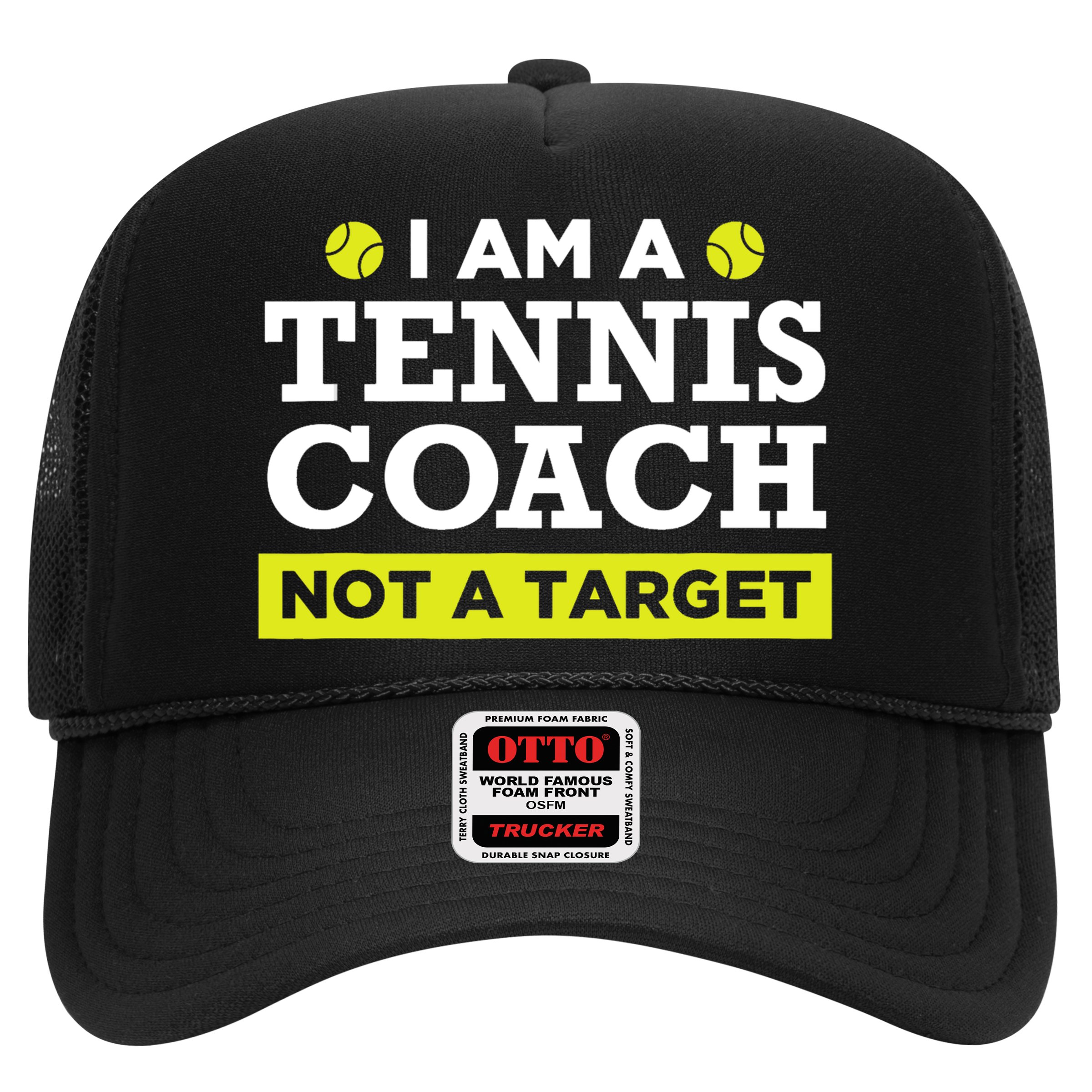 Funny Tennis Coach Gift Not A Target TShirt Hat