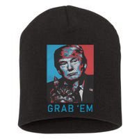 Funny Trump Cat Grab Em Vintage Retro Trump Gift Short Acrylic Beanie