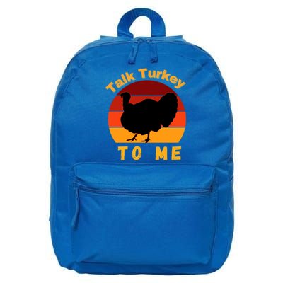 Funny Thanksgiving Cool Gift Retro Turkey Talk Turkey To Me Funny Gift 16 in Basic Backpack