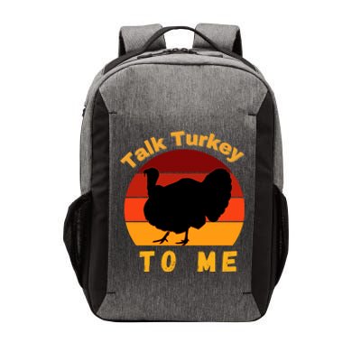 Funny Thanksgiving Cool Gift Retro Turkey Talk Turkey To Me Funny Gift Vector Backpack