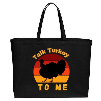 Funny Thanksgiving Cool Gift Retro Turkey Talk Turkey To Me Funny Gift Cotton Canvas Jumbo Tote