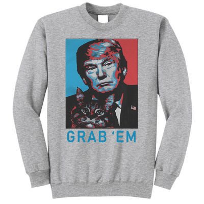 Funny Trump Cat Grab Em Vintage Retro Trump Gift Tall Sweatshirt