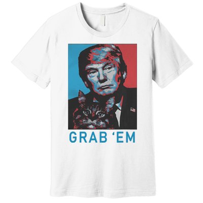 Funny Trump Cat Grab Em Vintage Retro Trump Gift Premium T-Shirt