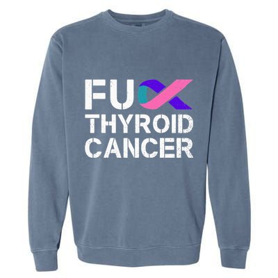 Fuck Thyroid Cancer Awareness Month Ribbon Survivor Fighter Garment-Dyed Sweatshirt
