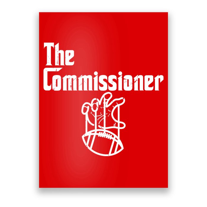 Funny The Commissioner Poster
