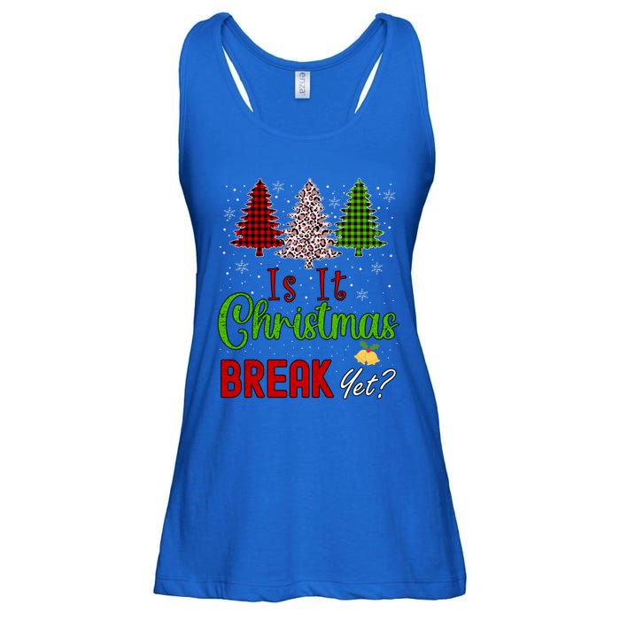 Funny Teacher Christmas Is It Christmas Break Yet Xmas Cool Gift Ladies Essential Flowy Tank