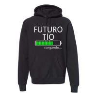 Futuro Tio Cargando Spanish Uncle Pregnancy Announcement Premium Hoodie