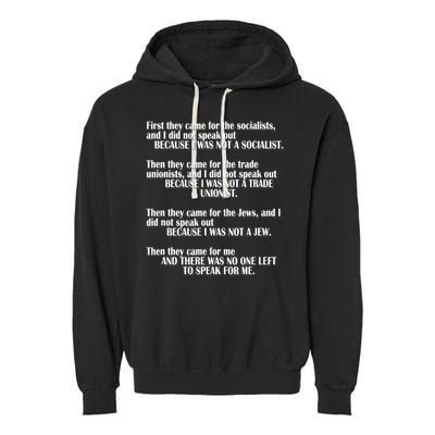 First They Came For The Socialists No One Left To Speak Poem  Garment-Dyed Fleece Hoodie
