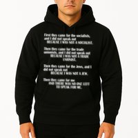 First They Came For The Socialists No One Left To Speak Poem  Hoodie