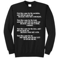 First They Came For The Socialists No One Left To Speak Poem  Sweatshirt