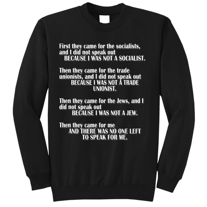 First They Came For The Socialists No One Left To Speak Poem  Sweatshirt