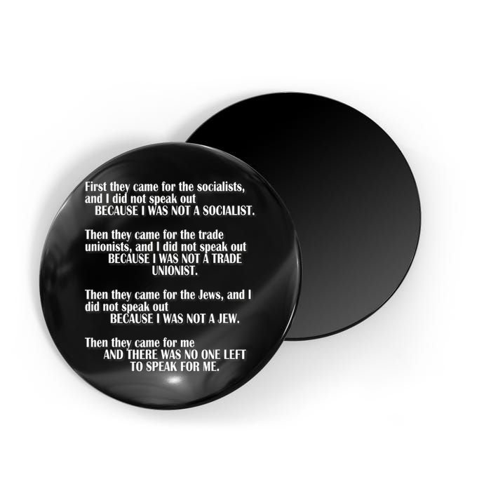 First They Came For The Socialists No One Left To Speak Poem  Magnet