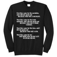 First They Came For The Socialists No One Left To Speak Poem  Tall Sweatshirt
