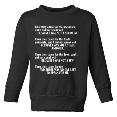 First They Came For The Socialists No One Left To Speak Poem  Toddler Sweatshirt