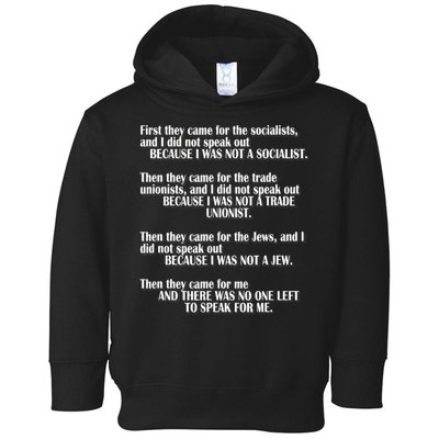 First They Came For The Socialists No One Left To Speak Poem  Toddler Hoodie
