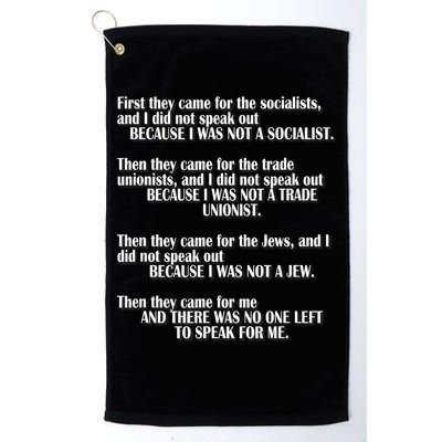 First They Came For The Socialists No One Left To Speak Poem  Golf Towel