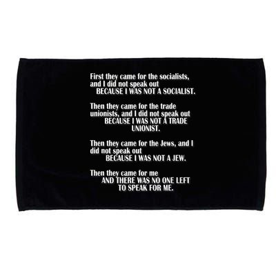 First They Came For The Socialists No One Left To Speak Poem  Microfiber Hand Towel