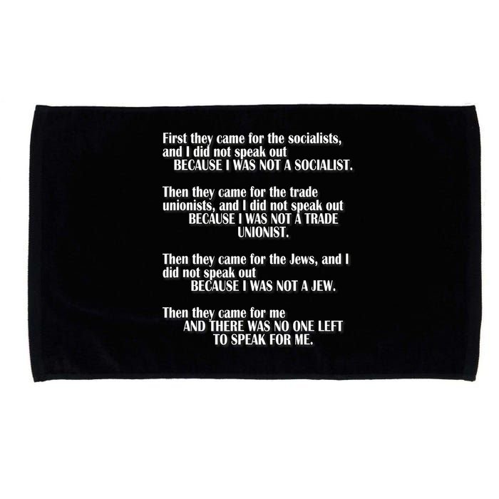 First They Came For The Socialists No One Left To Speak Poem  Microfiber Hand Towel