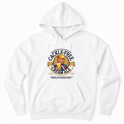 Funny Trump Cackle Free Cream Ale Beer Pun For Trump Support Hoodie