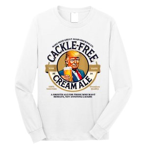 Funny Trump Cackle Free Cream Ale Beer Pun For Trump Support Long Sleeve Shirt