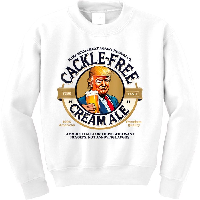 Funny Trump Cackle Free Cream Ale Beer Pun For Trump Support Kids Sweatshirt