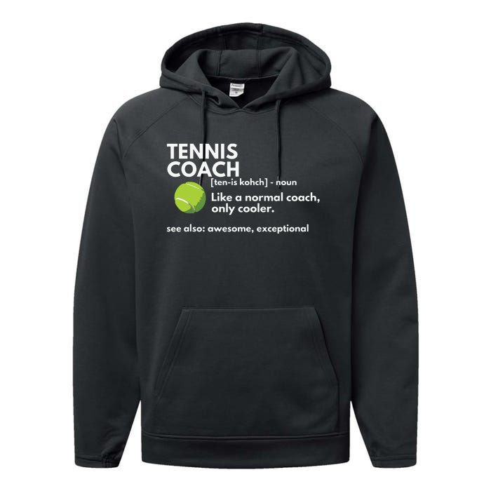 Funny Tennis Coach Definition Coaching Gift Performance Fleece Hoodie