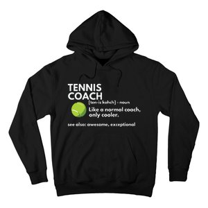 Funny Tennis Coach Definition Coaching Gift Hoodie