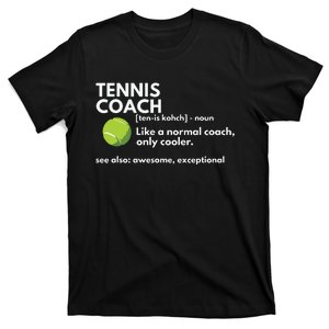 Funny Tennis Coach Definition Coaching Gift T-Shirt