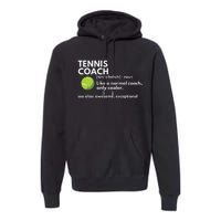 Funny Tennis Coach Definition Coaching Gift Premium Hoodie